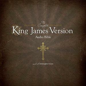 The Complete King James Version Audio Bible by Anonymous