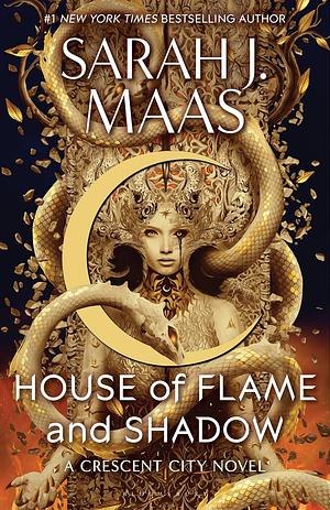 House of Flame and Shadow by Sarah J. Maas