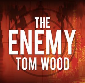 The Enemy by Tom Wood