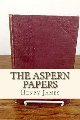 The Aspern Papers by Henry James