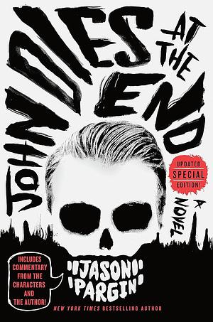 John Dies at the End by David Wong