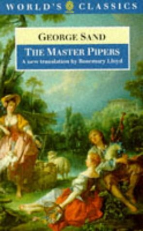 The Master Pipers by George Sand, Rosemary Lloyd
