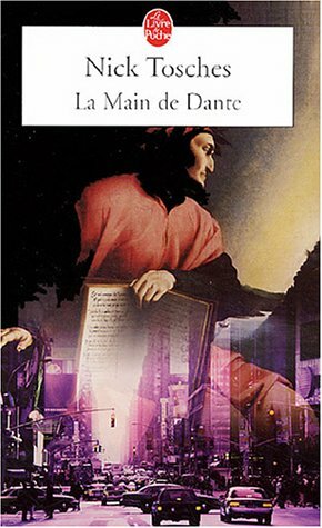 La Main de Dante by Nick Tosches