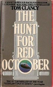 The Hunt for Red October by Tom Clancy