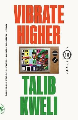 Vibrate Higher by Talib Kweli, Talib Kweli