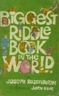 Biggest Riddle Book in the World by Joseph Rosenbloom