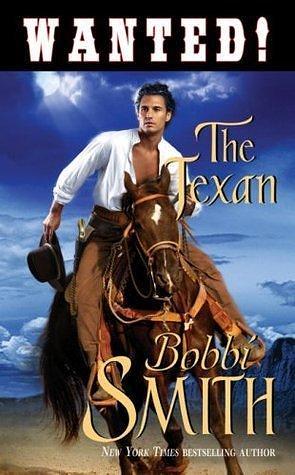 Wanted: The Texan by Bobbi Smith, Bobbi Smith