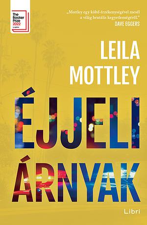 Éjjeli árnyak by Leila Mottley