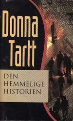 Den hemmelige historien by Donna Tartt