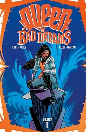 Queen of Bad Dreams #1 by Danny Lore, Jordi Perez