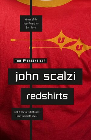 Redshirts: A Novel with Three Codas by John Scalzi