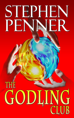 The Godling Club by Stephen Penner