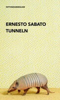 Tunneln by Ernesto Sabato