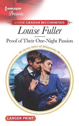 Proof of Their One-Night Passion by Louise Fuller