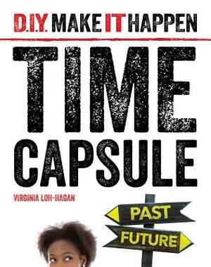 Time Capsule by Virginia Loh-Hagan