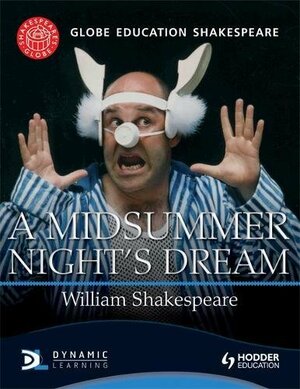 A Midsummer Night's Dream. by William Shakespeare by William Shakespeare