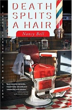 Death Splits a Hair by Nancy Bell