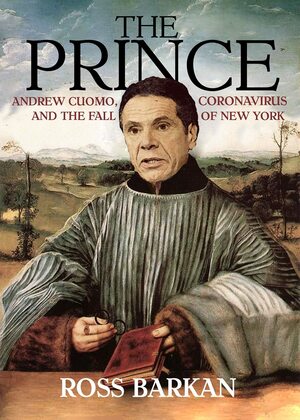 The Prince by Ross Barkan