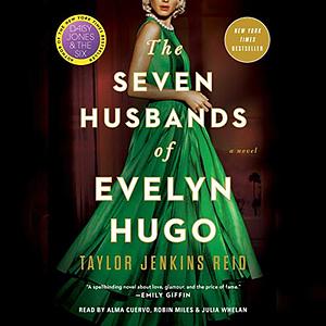 The Seven Husbands of Evelyn Hugo by Taylor Jenkins Reid