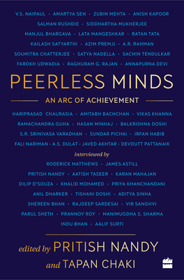 Peerless Minds: An Arc of Achievement by Pritish Nandy