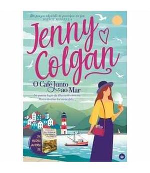 O café junto ao mar by Jenny Colgan