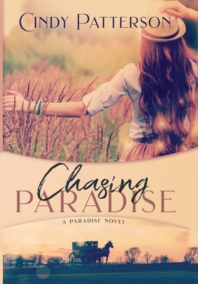 Chasing Paradise by Cindy Patterson