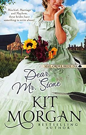 Dear Mr. Stone by Kit Morgan