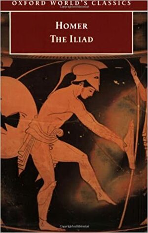 The Iliad by Homer, Geoffrey S. Kirk