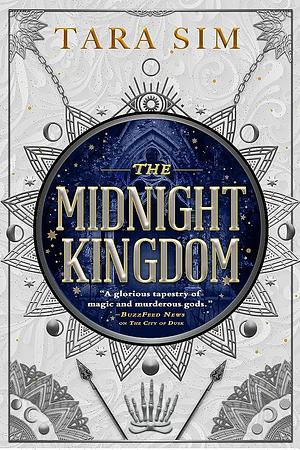 The Midnight Kingdom by Tara Sim