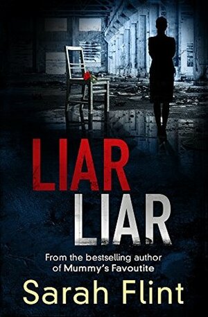 Liar Liar by Sarah Flint