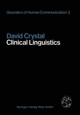 Clinical Linguistics by David Crystal