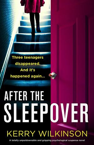 After the Sleepover by Kerry Wilkinson