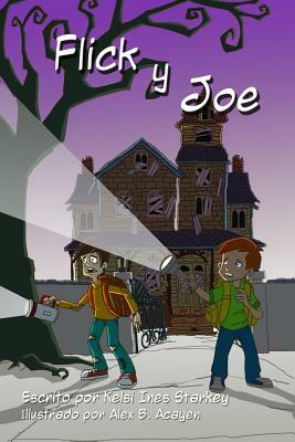 Flick y Joe by Kelsi Starkey