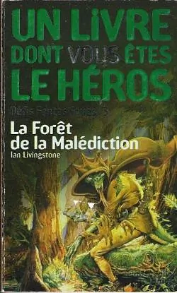 La Forêt de la Malédiction, Volume 3 by Ian Livingstone