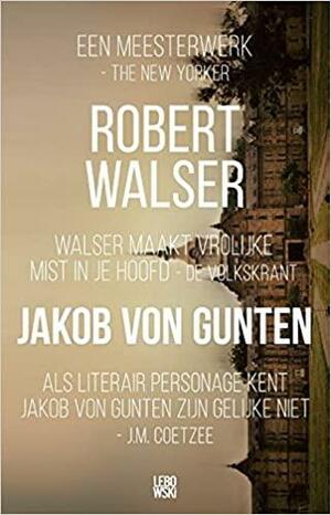 Jakob von Gunten by Robert Walser