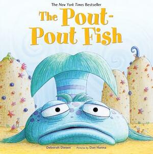 The Pout-Pout Fish by Deborah Diesen