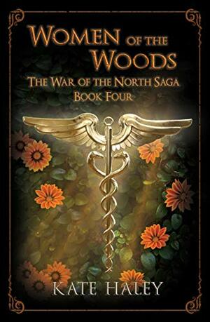 Women of the Woods by Kate Haley