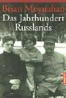 Das Jahrhundert Russlands. 1894 - 1994. by Brian Moynahan