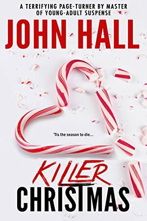 Killer Christmas by John Hall