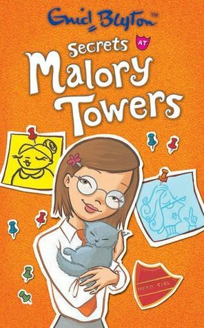 Secrets at Malory Towers by Enid Blyton, Pamela Cox