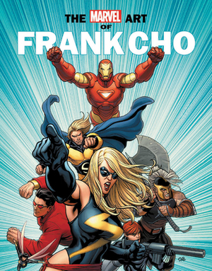 Marvel Monograph: The Art of Frank Cho by 