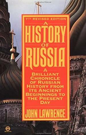 A History of Russia by John Lawrence