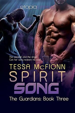 Spirit Song by Tessa McFionn