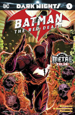 Batman: The Red Death #1 by Carmine Di Giandomenico, Joshua Williamson, Ivan Plascencia