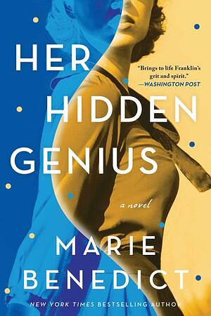 Her Hidden Genius by Marie Benedict