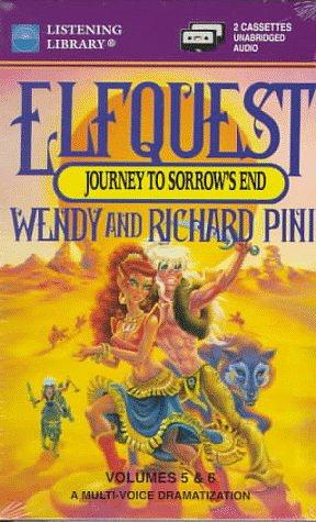 Elfquest: Vols 5 & 6 Journey to Sorrow's End by Wendy Pini, Richard Pini