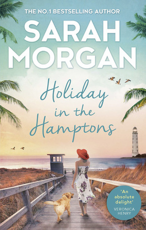 Holiday in the Hamptons by Sarah Morgan