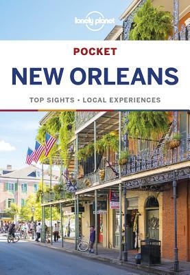 Lonely Planet Pocket New Orleans by Ray Bartlett, Lonely Planet, Adam Karlin