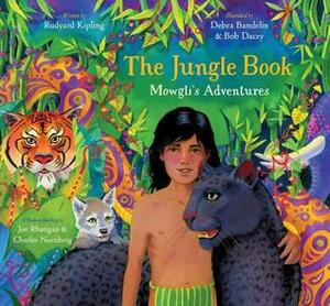 The Jungle Book: Mowgli's Adventures by Charles Nurnberg, Bob Dacey, Joe Rhatigan, Debra Bandelin