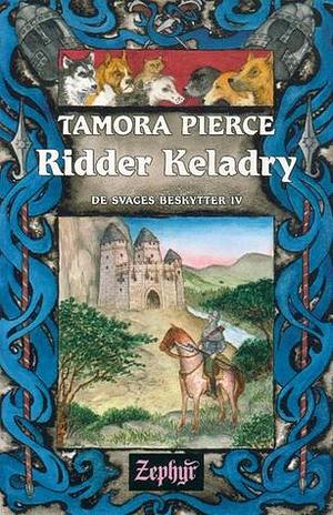 Ridder Keladry by Tamora Pierce